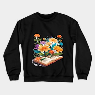 flowers growing the book Crewneck Sweatshirt